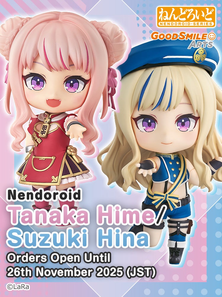 Nendoroid Tanaka Hime/Suzuki Hina
