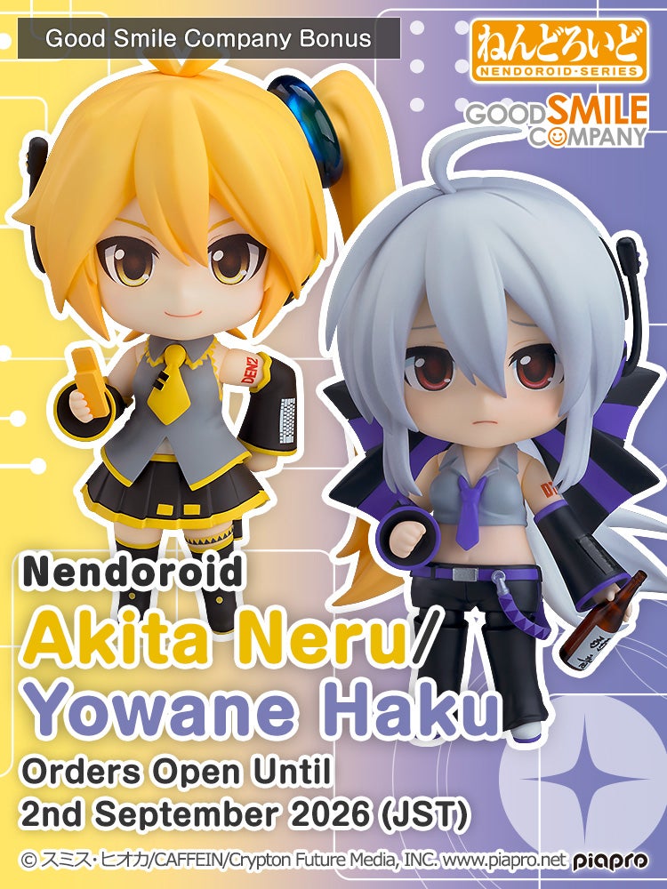 Nendoroid Akita Neru/Nendoroid Yowane Haku