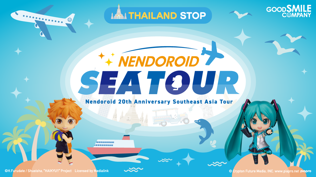 Nendoroid 20th Anniversary Southeast Asia Tour (Thailand)